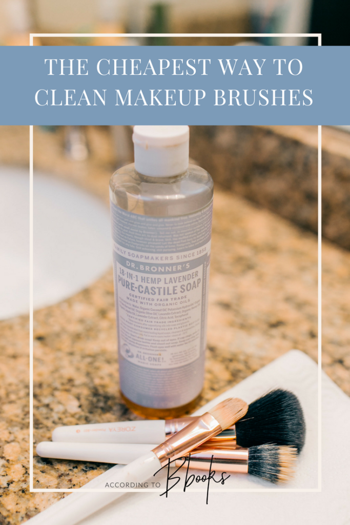 The Cheapest Way to Clean Makeup Brushes using Dr. Bronner's Castile Soap